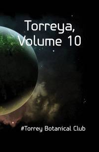 Torreya, Volume 10