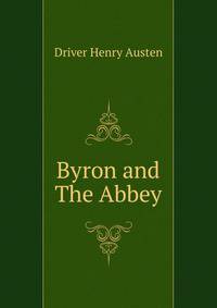Byron and "The Abbey".