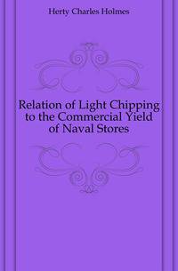 Relation of Light Chipping to the Commercial Yield of Naval Stores