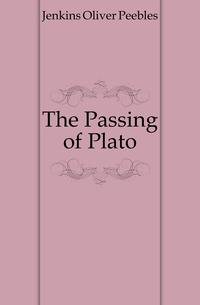 The Passing of Plato