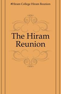 The Hiram Reunion