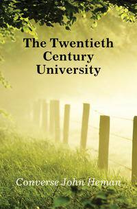The Twentieth Century University