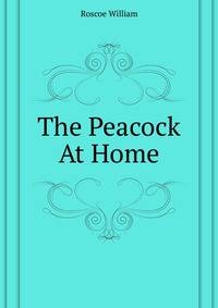 The Peacock "At Home"