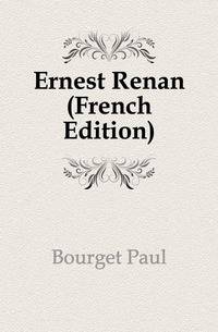 Ernest Renan (French Edition)