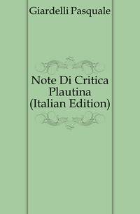 Note Di Critica Plautina (Italian Edition)