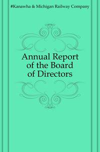 Annual Report of the Board of Directors