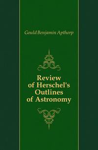Review of Herschel's Outlines of Astronomy