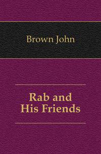 Rab and His Friends