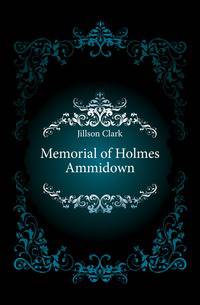 Memorial of Holmes Ammidown
