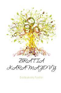 BRAT'IA KARAMAZOVY
