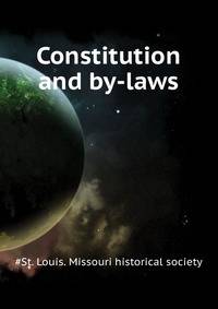 Constitution and by-laws ..