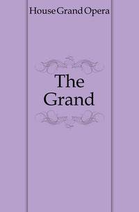 The Grand