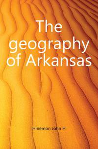 The geography of Arkansas