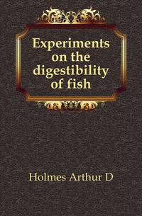 Experiments on the digestibility of fish
