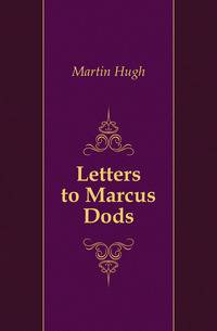 Letters to Marcus Dods
