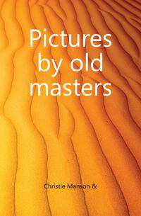 Pictures by old masters