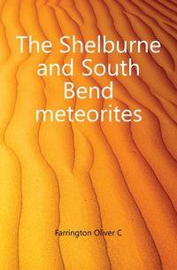 The Shelburne and South Bend meteorites