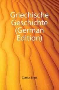 Griechische Geschichte (German Edition)