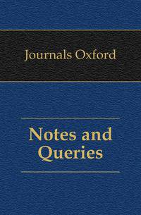 Notes and Queries