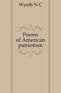 Poems of American patriotism