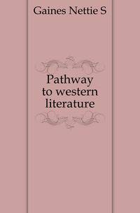 Pathway to western literature