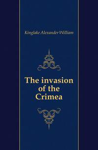 The invasion of the Crimea
