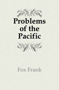 Problems of the Pacific