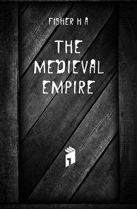 The medieval empire