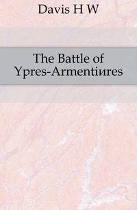 The Battle of Ypres-Armentieres