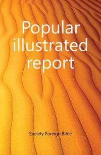 Popular illustrated report