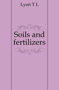 Soils and fertilizers