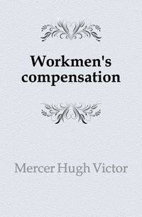 Workmen's compensation