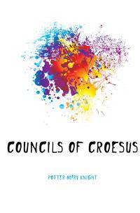 Councils of Croesus