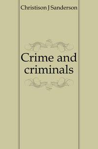 Crime and criminals