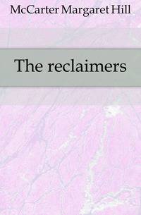 The reclaimers