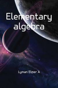 Elementary algebra