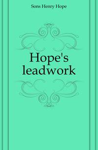 Hope's leadwork