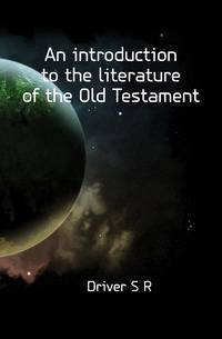 An introduction to the literature of the Old Testament