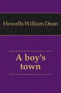 A boy's town
