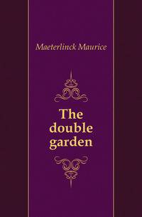 The double garden