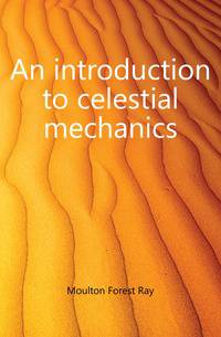 An introduction to celestial mechanics