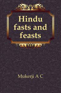 Hindu fasts and feasts