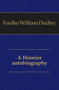 A Hoosier autobiography