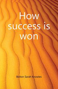 How success is won