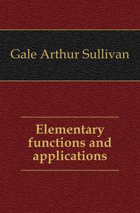 Elementary functions and applications