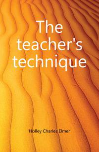 The teacher's technique