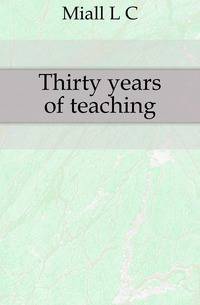 Thirty years of teaching