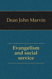 Evangelism and social service
