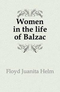 Women in the life of Balzac