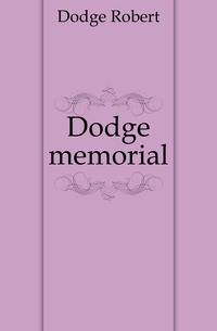 Dodge memorial
